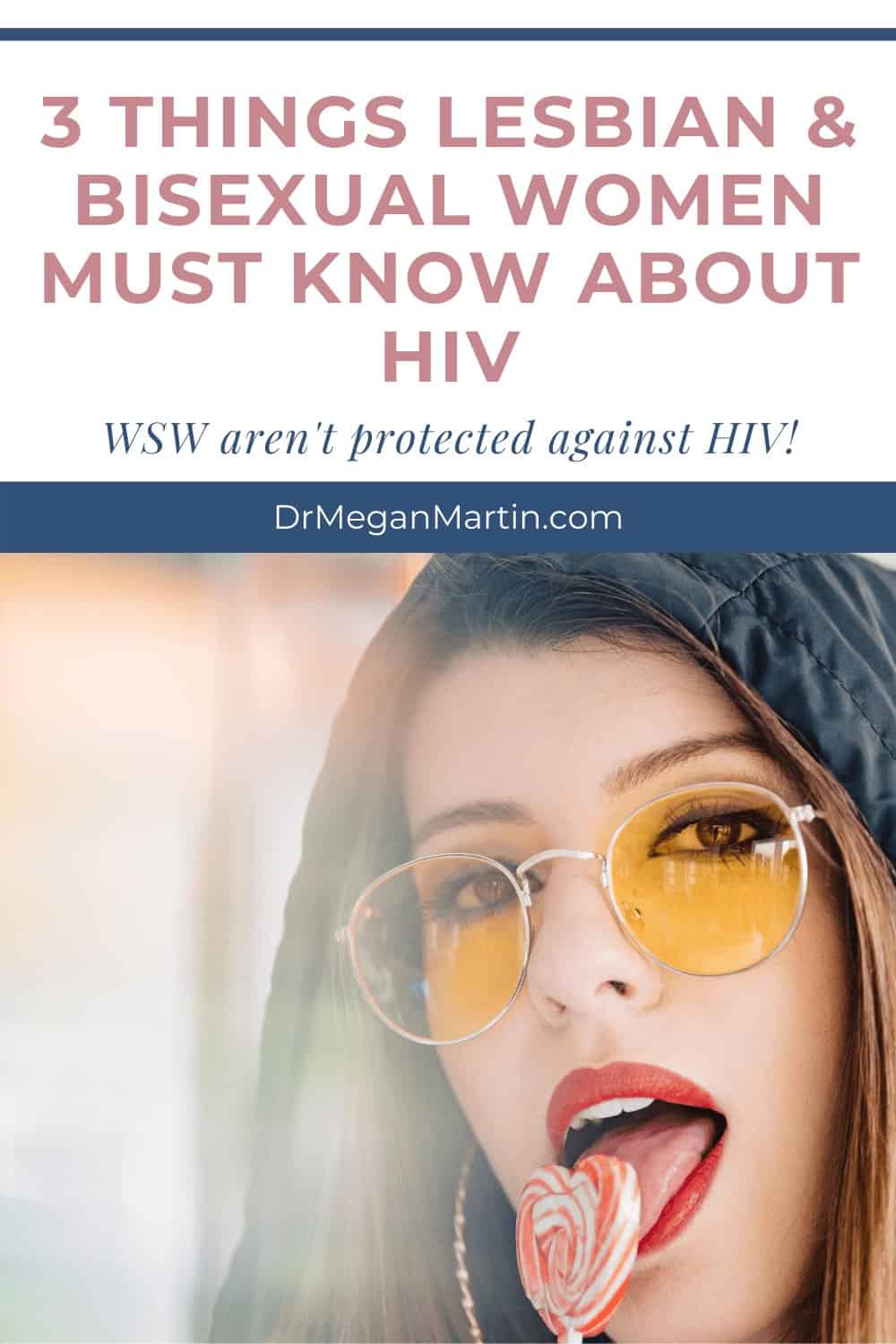 3 things lesbians must know about HIV