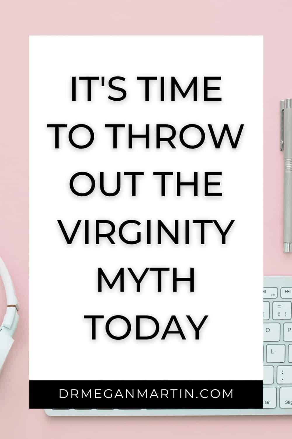 The virginity myth